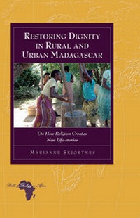 Abbildung von: Restoring Dignity in Rural and Urban Madagascar - Peter Lang Verlag