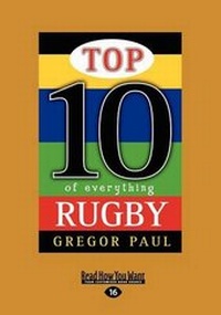 Abbildung von: Top 10 of Everything Rugby - ReadHowYouWant