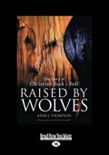 Cover: Raised by Wolves - ReadHowYouWant