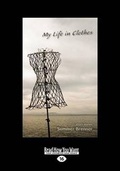 Cover: My Life in Clothes - ReadHowYouWant