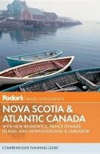 Abbildung von: Fodor's Nova Scotia & Atlantic Canada - Random House Inc
