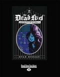 Cover: The Dead Kid Detective Agency - ReadHowYouWant