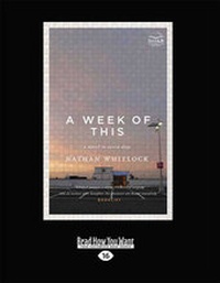 Enlarge image Cover: A Week of This - ReadHowYouWant