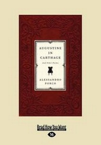 Enlarge image Cover: Augustine in Carthage and Other Poems - ReadHowYouWant