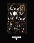 Cover: Like a House on Fire - ReadHowYouWant