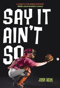 Cover: Say It Ain't So - Yearling (imprint of Random House Children's Books)