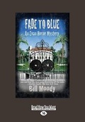 Cover: Fade to Blue: - ReadHowYouWant