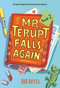 Cover: Mr. Terupt Falls Again - Random House Inc