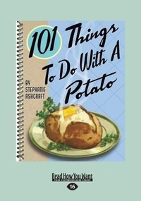 Abbildung von: 101 Things to do with a Potato - ReadHowYouWant
