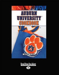 Enlarge image Cover: Auburn UniversityA (R) Cookbook - ReadHowYouWant