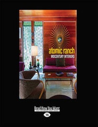 Enlarge image Cover: Atomic Ranch Midcentury Interiors - ReadHowYouWant