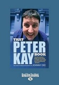 Cover: That Peter Kay Book: Unauthorized Bio - ReadHowYouWant
