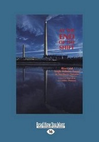 Abbildung von: At the End of the Shift - ReadHowYouWant