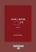 Cover: Slow Recoil - ReadHowYouWant