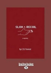 Enlarge image Cover: Slow Recoil - ReadHowYouWant