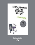 Cover: Skinnybones and the Wrinkle Queen - ReadHowYouWant