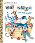 Cover: Mr Noah and His Family - Golden Books Publishing Company, Inc.