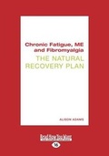 Cover: Chronic Fatigue, Me and Fibromyalgia - ReadHowYouWant