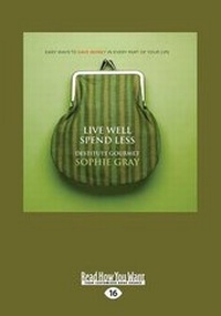 Enlarge image Cover: Live Well Spend Less - ReadHowYouWant