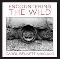 Cover: Encountering the Wild - NATURAL HERITAGE
