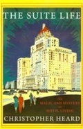 Cover: The Suite Life - Dundurn Press