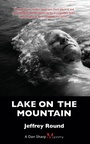 Cover: Lake on the Mountain - Dundurn Group Ltd