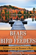 Cover: Bears in the Bird Feeders - Dundurn Group Ltd