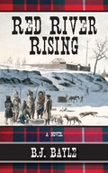 Cover: Red River Rising - Dundurn Group Ltd