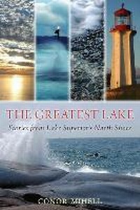 Abbildung von: The Greatest Lake - Dundurn Group Ltd