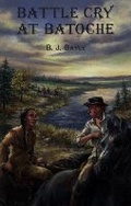 Cover: Battle Cry at Batoche - Dundurn Group Ltd
