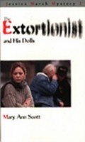 Cover: Extortionist and his Dolls - Dundurn