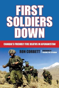 Enlarge image Cover: First Soldiers Down - Dundurn Group Ltd