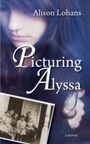 Cover: Picturing Alyssa - Dundurn Press