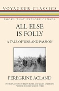 Cover: All Else Is Folly - Dundurn Group Ltd