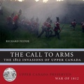 Cover: The Call to Arms - Dundurn Group Ltd