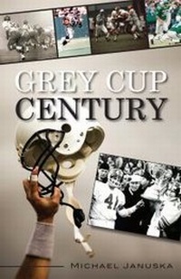 Abbildung von: Grey Cup Century - Dundurn