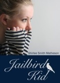 Cover: Jailbird Kid - Dundurn