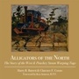 Cover: Alligators of the North - Dundurn