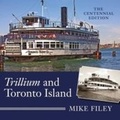 Cover: Trillium and Toronto Island - Dundurn