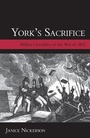 Cover: York's Sacrifice - Dundurn Group Ltd