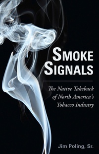 Enlarge image Cover: Smoke Signals - Dundurn Group Ltd