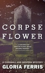Cover: Corpse Flower - Dundurn Group Ltd