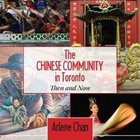 Enlarge image Cover: The Chinese Community in Toronto - Dundurn Press