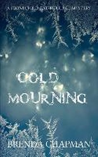 Enlarge image Cover: Cold Mourning - Dundurn Group Ltd