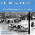 Cover: Hurricane Hazel - Dundurn Press