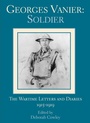 Cover: Georges Vanier: Soldier - Dundurn Press