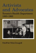 Cover: Activists and Advocates - Dundurn Press