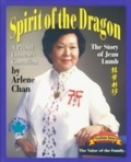 Cover: Spirit of the Dragon: The Story of Jean Lumb, a Proud Chinese-Canadian - Dundurn Press