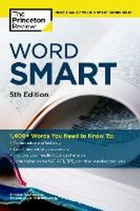Enlarge image Cover: Word Smart, 5th Edition - Random House Inc