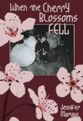 Cover: When the Cherry Blossoms Fell - Dundurn